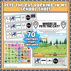 Pete The Cat Rocking in My School Shoes Adapted Book Companion - Sentence Strips, AAC Boards, and Activity