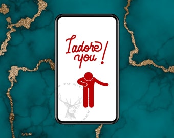 I adore you - Digital Card - Animated Card, E-card, ready to send card instantly.