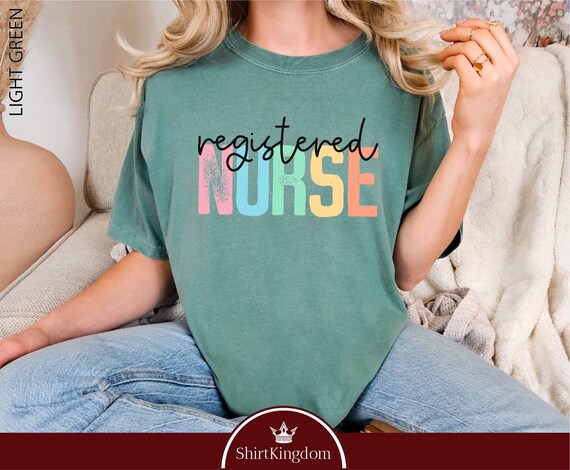 Registered Nurse Shirt, RN Shirt, Gift for Registered Nurse, Nursing Shirt, RN Graduation Gift, Nurse Appreciation Shirt, Comfort Colors