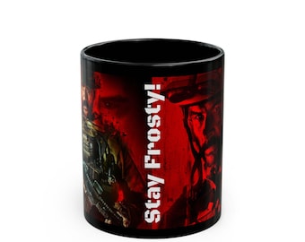 Stay Frosty! with The Price 11oz Gamer Mug to be prepared for the warzone