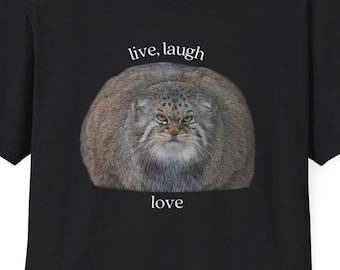 Live, Laugh, Love Pallas Cat Tee - Adorable & Quirky Fat Cat T-Shirt