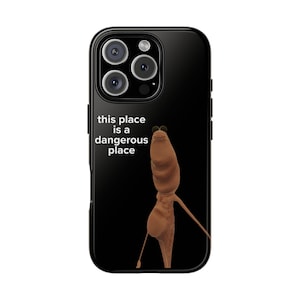 Marcus the Worm This Place is a Dangerous Place, Robert & Marcus Worm TikTok Design, Tough Protective Cover, Gift for VR Chat Fans, Wormie