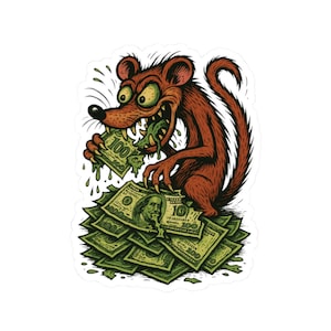 Puede incluir: Una pegatina con una rata de dibujos animados con una expresión exagerada, devorando una pila de billetes de cien dólares. La rata es marrón con ojos verdes y está rodeada de billetes verdes y amarillos.