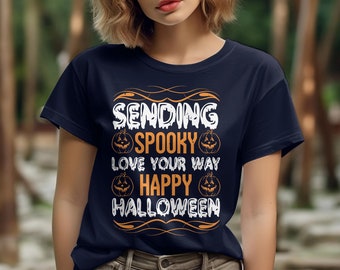 sending spooky love.. T-shirt, Halloween Tshirt, Halloween Shirt, Ghost Shirt, Women's Halloween Shirt, Womens Fall Shirt