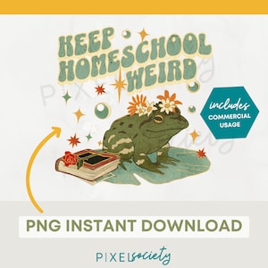 Homeschool PNG, Homeschool Shirt Design, Houd Homeschool Weird PNG, Cottagecore PNG, Sublimatie, Digitale Download, Print on Demand Design