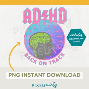 ADHD Back on Track PNG: Neurovielfalt Clipart (digitaler Download)