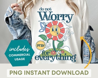 Retro Christian &#39;Do Not Worry&#39; PNG: Bible Verse T-Shirt Design (Digital Download)