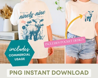 He Left the Ninety Nine PNG: Christian Bible Verse Design (Digital Download)