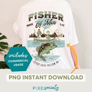 Christian PNG, Fisher of Men PNG, Fishing PNG, Christian png Sublimation, Bible Verse png, Faith png, Religious png, Father's Day png, Dad