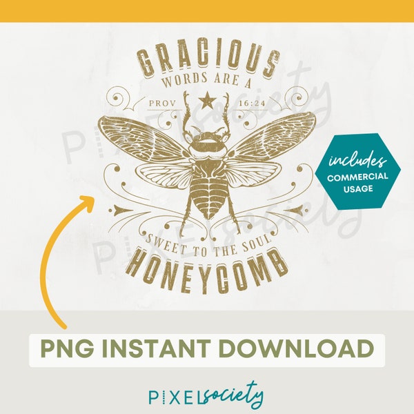 Christian Gracious Words Are a Honeycomb PNG, Honey Bee Digital Design, Christian Sublimation, Vintage T-shirt Design, Bible Verse PNG Gift