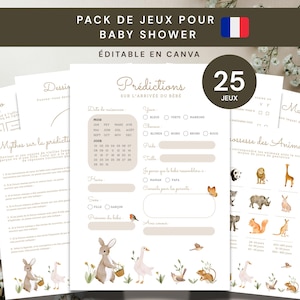 May include: A collection of printable baby shower games with a neutral color palette. The games include bingo, prediction cards, and animal matching. The text on the top reads "PACK DE JEUX POUR BABY SHOWER &Eacute;DITABLE EN CANVA".