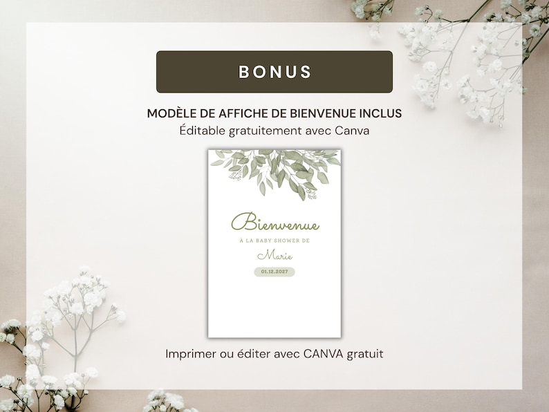 Pu&ograve; includere: Un modello di cartello rettangolare con un'illustrazione di foglie ad acquerello verde nella parte superiore. Il testo recita "BONUS", "MOD&Egrave;LE DE AFFICHE DE BIENVENUE INCLUS", "&Eacute;ditable gratuitement avec Canva", "Bienvenue", "&Agrave; LA BABY SHOWER DE", "Marie", "01.12.2027" e "Imprimer ou &eacute;diter avec CANVA gratuit".