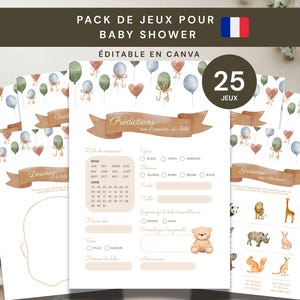 May include: A set of baby shower games with watercolour illustrations. The games include prediction cards, drawing activities, and a guessing game. The design features balloons, hearts, and a teddy bear. The text reads "Pack de jeux pour Baby Shower" and "Éditable en Canva".