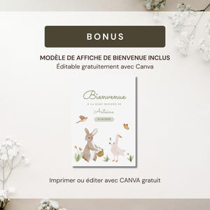 May include: A baby shower welcome sign with a watercolor illustration of a bunny, goose, bird, and butterfly. The sign has the text "Bienvenue" and "Antoine" with the date 05.18.2004. The sign also includes the text "BONUS" and "MOD&Egrave;LE DE AFFICHE DE BIENVENUE INCLUS".