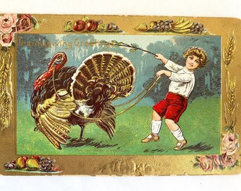 Victorian THANKSGIVING Turkey & Boy w/Gold Accents Embossed POSTCARD | Antique “Thanksgiving Greetings” Used Postcard | 5-1/2” x 3-1/2”