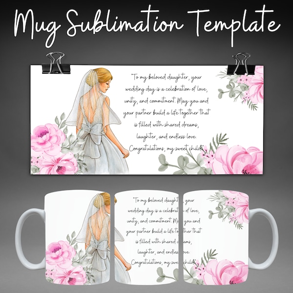 Happy Weeding Daughter Mug Sublimation Template, Sublimation Designs Happy Wedding -11Oz, Wedding Mug PNG/Sublimation Wrap, gift for Wedding
