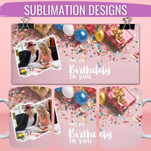 Alles Gute zum Geburtstagbecher, Personalisierte Fototasse für Männer und Frauen Geburtstagsgeschenk, Bildkaffeetasse, Benutzerdefinierte Fototasse, Vorlage für Sublimation