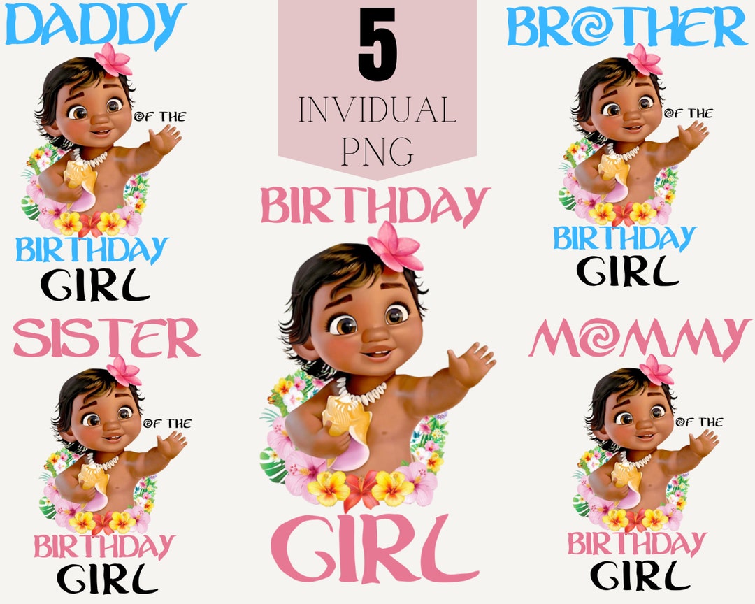 Baby Moana Birthday Girl Png Clipart Mommy of the Birthday Girl Png ...