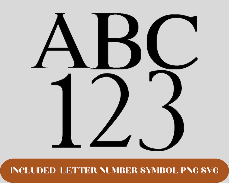 May include: Black and white image of the letters A, B, and C and the numbers 1, 2, and 3. The letters and numbers are in a serif font. The text "INCLUDED LETTER NUMBER SYMBOL PNG SVG" is at the bottom of the image.