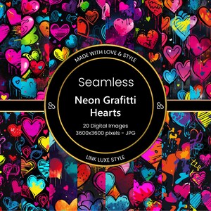 May include: A selection of seamless digital images showcasing neon graffiti hearts in bright colours including pink, purple, yellow, and blue. The images are set against a black backdrop. The text reads "MADE WITH LOVE & STYLE" and "Seamless Neon Grafitti Hearts".