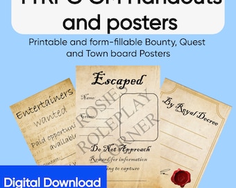 May include: Three printable posters for a tabletop role-playing game (TTRPG). The posters are designed to look like old, worn paper. The first poster is titled "Entertainers Wanted" and has a musical note background. The second poster is titled "Escaped" and has a blank space for a name and crime. The third poster is titled "By Royal Decree" and has a wax seal.