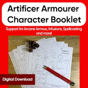 May include: A black and white character sheet for a Dungeons and Dragons game. The sheet is titled "Artificer Armourer" and includes sections for stats, abilities, and attacks. There are also some dice on the table.