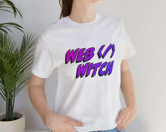 Web Developer - Coder - Web Witch Developer T shirt