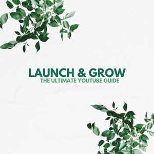 YouTube Guide 2025 | Launch & Grow Your YouTube Channel!