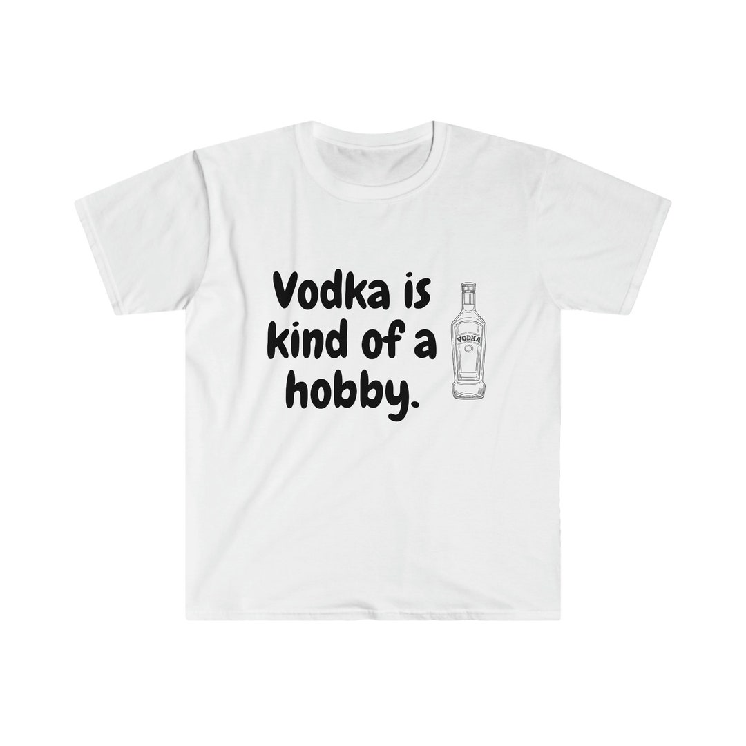 Drinking Joke Drinking Quotes Vodka Birthday Anniversary Etsy
