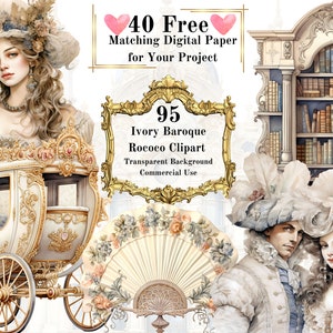 Peut inclure: Un ensemble de 95 images clipart rococo baroques en ivoire, comprenant un carrosse, un éventail, une bibliothèque et deux personnes en costumes d'époque. Le texte "40 Free Matching Digital Paper for Your Project" est également inclus dans l'image.