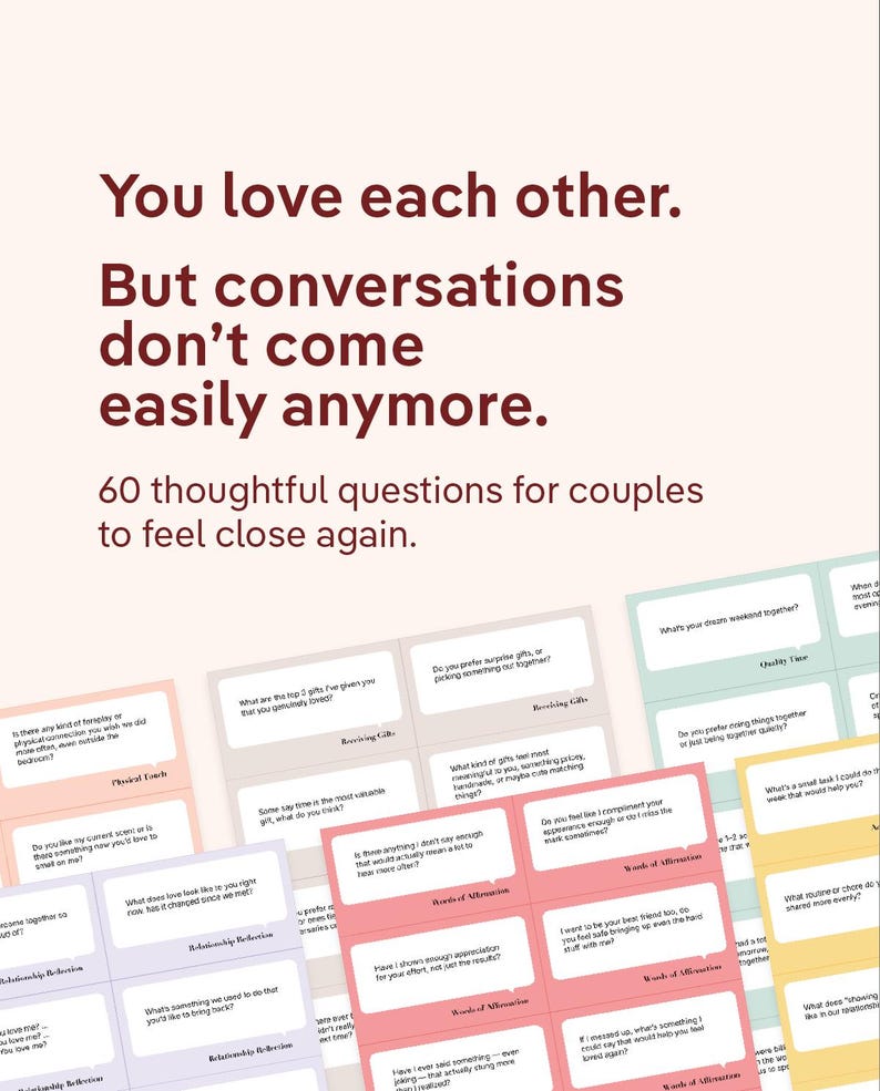 May include: A collection of cards with questions for couples, in shades of pink, purple, and white. The text on the cards includes phrases like "Relationship Reflection" and "Words of Affirmation." The image also features text that reads "You love each other. But conversations don't come easily anymore."
