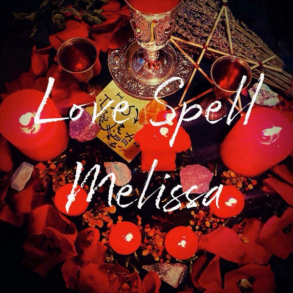 Love Spell, Powerful Love Spell, Binding Love Spell, Love Spellcaster.