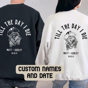 Custom Couples Wedding Sweatshirt, Bride and Groom Sweatshirt, Husband and Wife Matching Shirt, Personalized Skeleton Couples Shirt