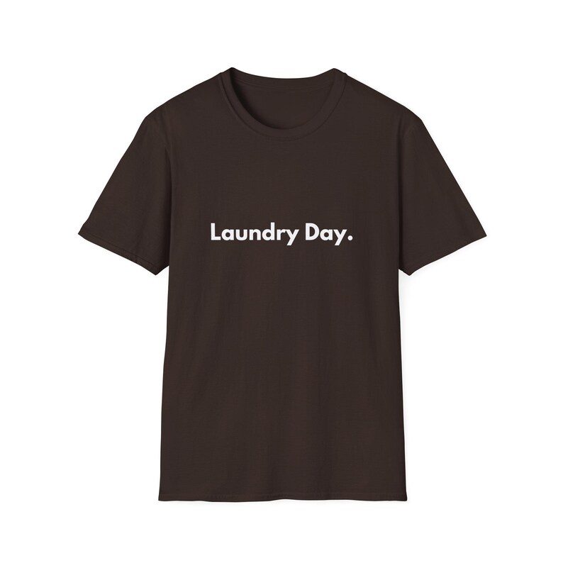 Laundry Day T-Shirt | Minimal Text Shirt, Everyday Casual Tee image 3
