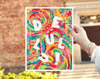 Digital Download Delulu Funky Colorful Art Print | Various Ratios Available