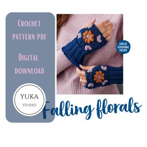 Puede incluir: Guantes sin dedos de ganchillo azules con detalles florales naranjas y morados. La imagen incluye el texto "Crochet Pattern PDF Digital Download" y "Falling florals". Un pequeño círculo azul dice "Great Stocking Filler".