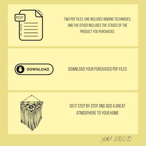 K&ouml;nnte beinhalten: Zwei PDF-Dateien zum Download. Eine Datei enth&auml;lt Bindetechniken und die andere enth&auml;lt die Phasen des Produkts, das Sie gekauft haben. Laden Sie Ihre gekauften PDF-Dateien herunter, um eine Makramee-Wandbeh&auml;nge zu erstellen. Machen Sie es Schritt f&uuml;r Schritt und f&uuml;gen Sie eine tolle Atmosph&auml;re zu Ihrem Zuhause hinzu. YUKA STUDIO.