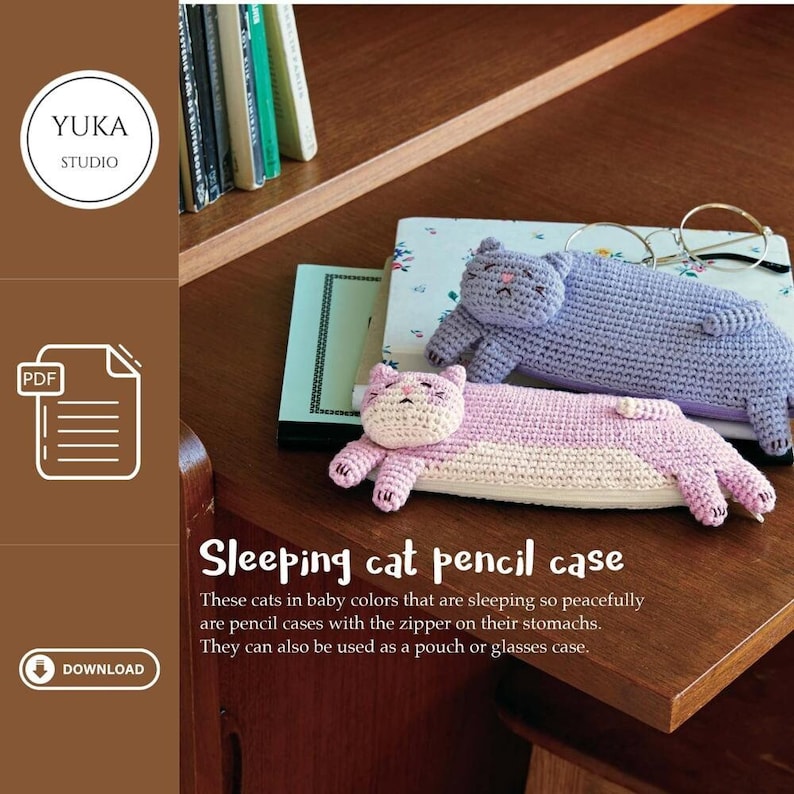 Sleeping Cat Pencil Case crochet pattern listing photo by YukaaStudio