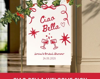 Ciao Bella Bridal Shower Welcome Sign, Italian Theme (Digital File)