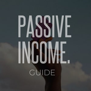 Passive Income Guide Build Wealth at Home