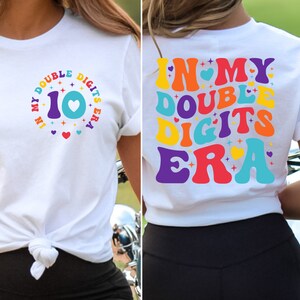 In My Double Digits Era Shirt: 10th Birthday Girl Tee