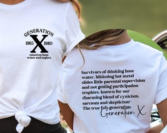 Generation X Shirt, Gen X Shirt, Funny Shirt, Retro X Generation, Funny Woman