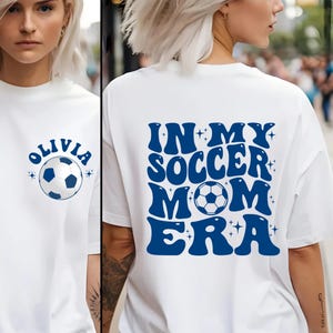 Comfort Colors® Personalized In My Soccer Mom Era Shirt, Custom Soccer T-Shirt, Personalized Soccer Mom, Soccer Mom, Soccer Mom Shirt