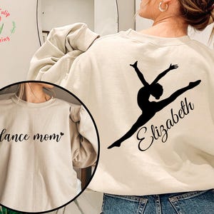 Personalized Dance Mom Sweatshirt with Kid Name, Customized Dance Mom Gift Hoodie, Dance Lover, Custom Dance Mom Crewneck, Ballet Mom
