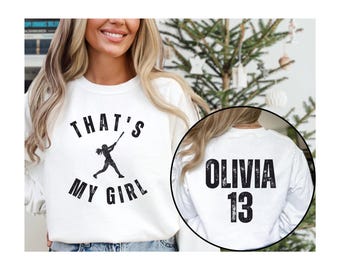 Custom That's My Girl Softball Sweatshirt, Personalized Baseball Mom Hoodie