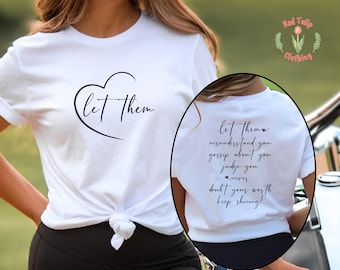 Let Them Self Love Shirt, Mental Health, Inspirational, Motivational Quotes