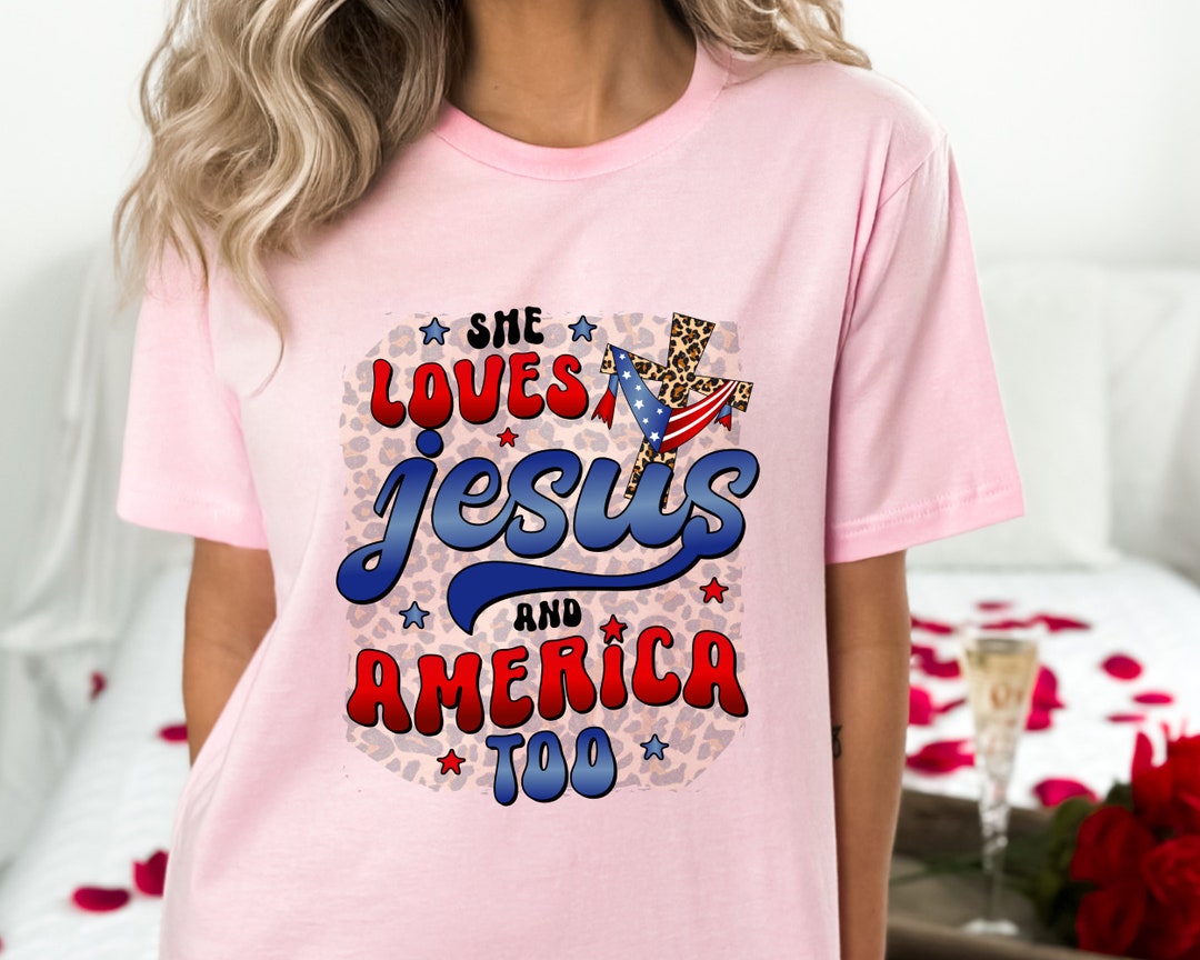 She Loves Jesus and America Too Shirt, American Flag Shirt