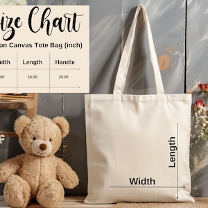 May include: A white cotton canvas tote bag with a size chart showing the width, length, and handle measurements in inches. The bag is 15 inches wide, 16 inches long, and has a 20-inch handle.