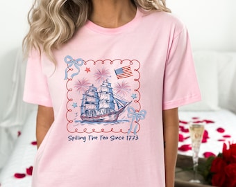 Spilling The Tea Since 1773 Shirt, 4th of July History Teacher Gift, Independence Day Funny History Teacher Shirt, History Lover Gift July