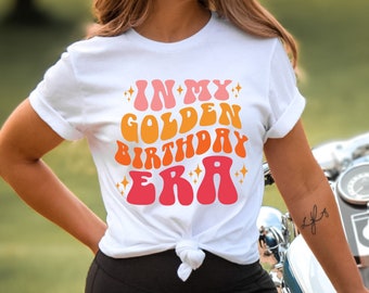 In My Golden Birthday Era Shirt, Birthday Gift, Party